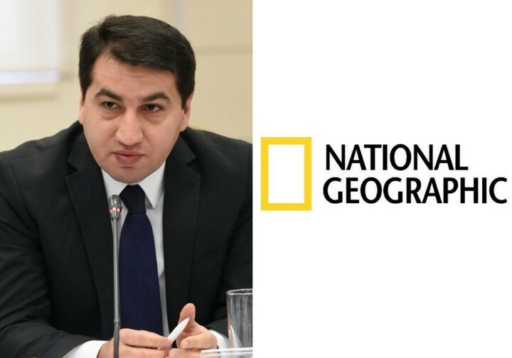Хикмет Гаджиев: «Сожалеем, что National Geographic занимается пропагандой оккупационного режима в Карабахе»
