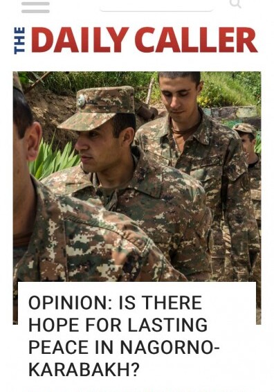 The Daily Caller: «Есть ли надежда на установление устойчивого мира в Нагорном Карабахе?» 