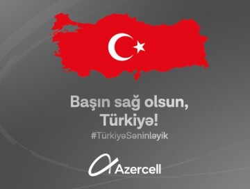 Azercell поддерживает своих абонентов в Турции